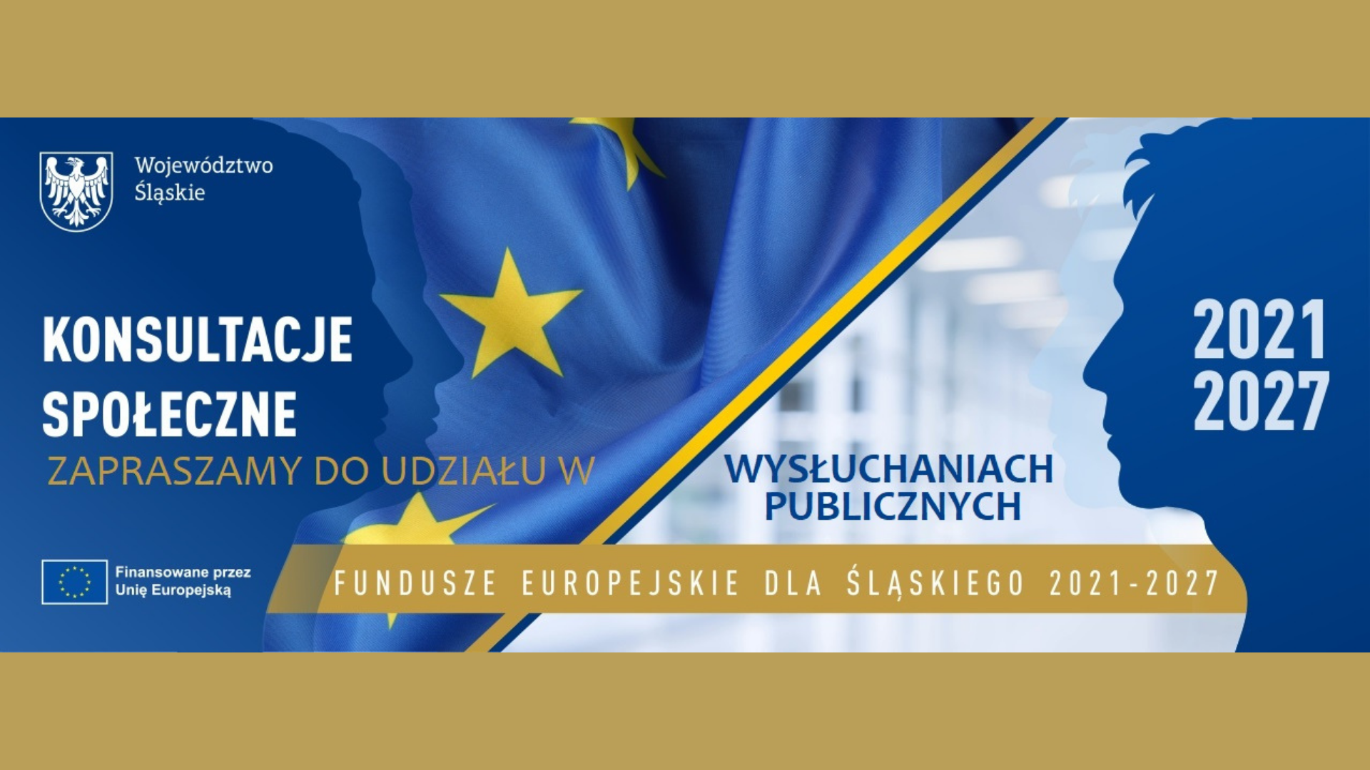 Daj się wysłuchać – zabierz głos ws. projektu programu Fundusze Europejskie dla Śląskiego 2021-2027